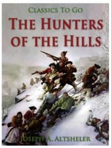 The Hunters of the Hills