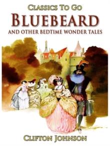 Bluebeard and Other Bedtime Wonder Tales