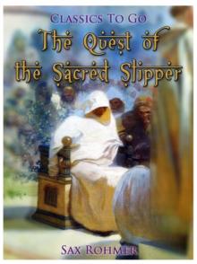 The Quest of the Sacred Slipper