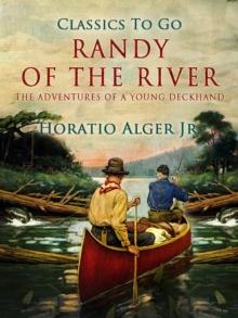 Randy Of The River : The Adventures Of A Young Deckhand