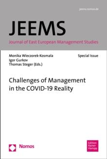 Challenges of Management in the COVID-19 Reality : Journal of East European Management Studies (JEEMS) - Special Issue