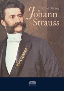 Johann Strauss : Ein Wiener Buch