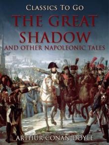 The Great Shadow and Other Napoleonic Tales