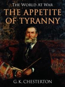 The Appetite of Tyranny