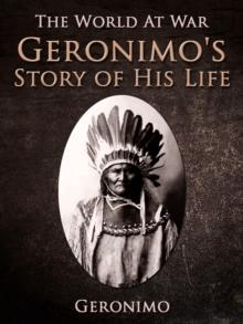 Geronimo's Story of His Life