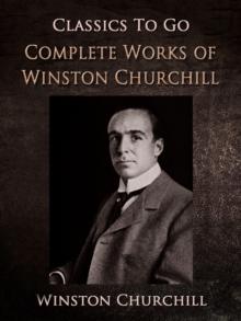 Project Gutenberg Complete Works of Winston Churchill