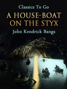 A House-Boat on the Styx