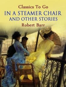 In a Steamer Chair, and Other Stories