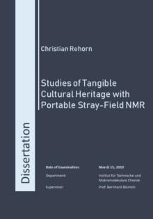 Studies of Tangible Cultural Heritage with Portable Stray-Field NMR