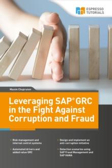 Leveraging SAP GRC in the Fight Against Corruption and Fraud