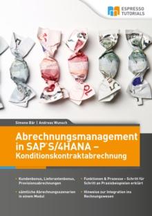 Abrechnungsmanagement in SAP S/4HANA - Konditionskontraktabrechnung