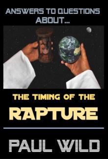 The Timing of the Rapture