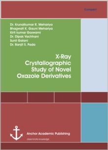 X-Ray Crystallographic Study of Novel Oxazole Derivatives