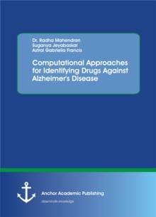 Computational Approaches for Identifying Drugs Against Alzheimer's Disease