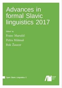 Advances in formal Slavic linguistics 2017