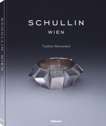 Schullin : Tradition Reinvented