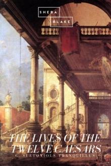 The Lives of the Twelve Caesars