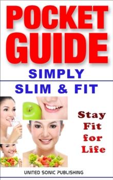 Simply Slim & Fit : Stay Fit for Life