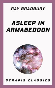 Asleep in Armageddon