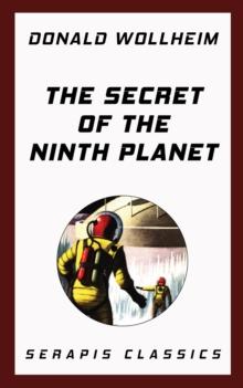 The Secret of the Ninth Planet