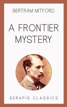 A Frontier Mystery