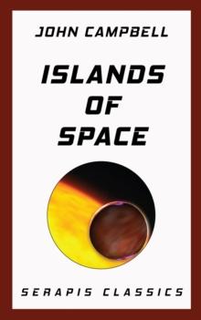 Islands of Space (Serapis Classics)