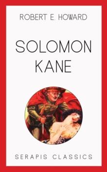 Solomon Kane (Serapis Classics)