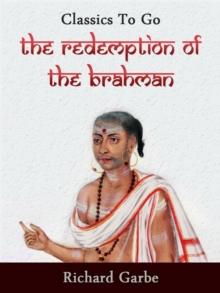 The Redemption of the Brahman