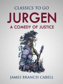 Jurgen  A Comedy of Justice