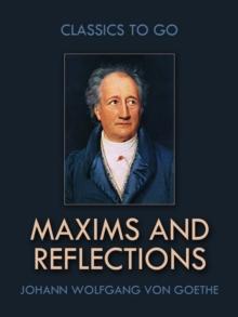 Maxims and Reflections