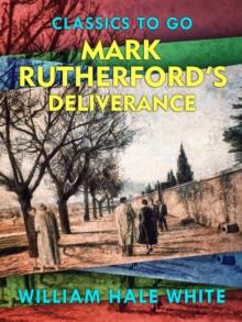 Mark Rutherford's Deliverance