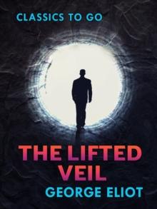 The Lifted Veil