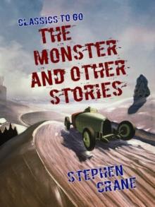 The Monster and Other Stories