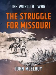 The Struggle for Missouri