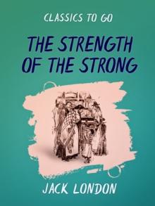 The Strength of the Strong