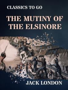 The Mutiny of the Elsinore