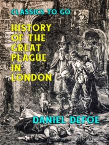 History of the Great Plague in London