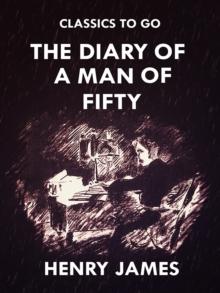 The Diary of a Man of Fifty