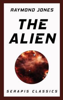 The Alien (Serapis Classics)