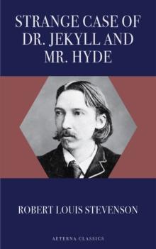 Strange Case of Dr. Jekyll and Mr. Hyde