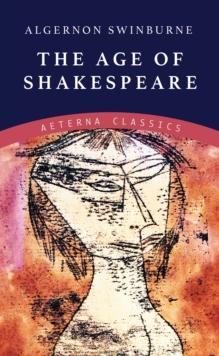 The Age of Shakespeare