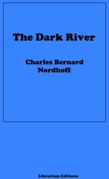 The Dark River