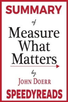 Summary of Measure What Matters