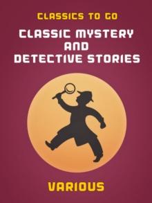 Classic Mystery and Detective Stories