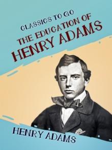 The Education of Henry Adams