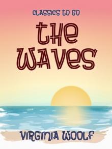 The Waves