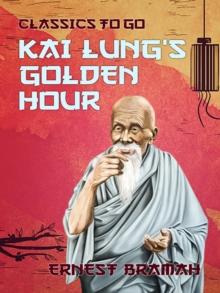 Kai Lung's Golden Hour