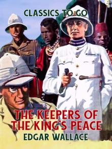 The Keepers of the King's Peace