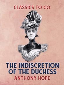 The Indiscretion of the Duchess