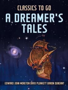 A Dreamer's Tales